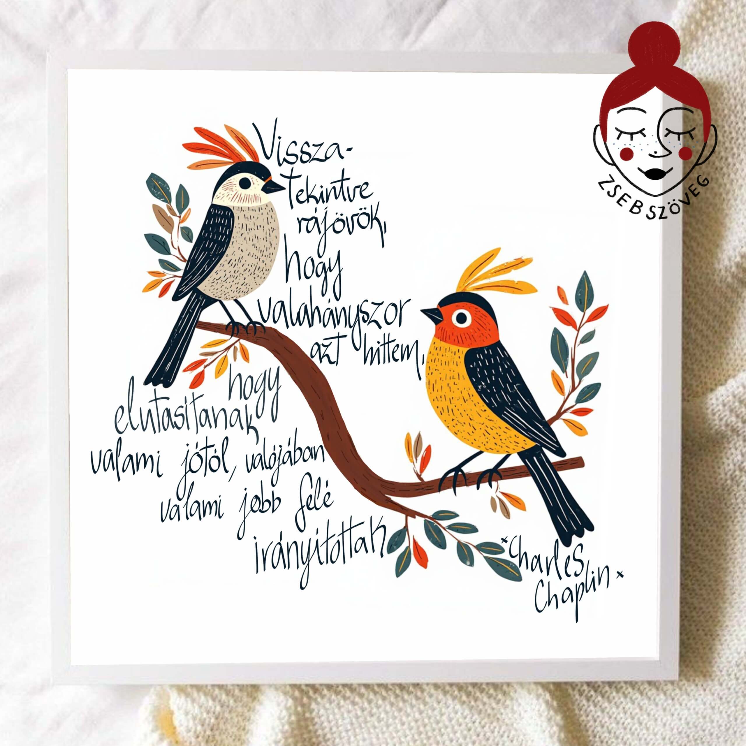 "Vissza tekintve rájövök..." Poszter