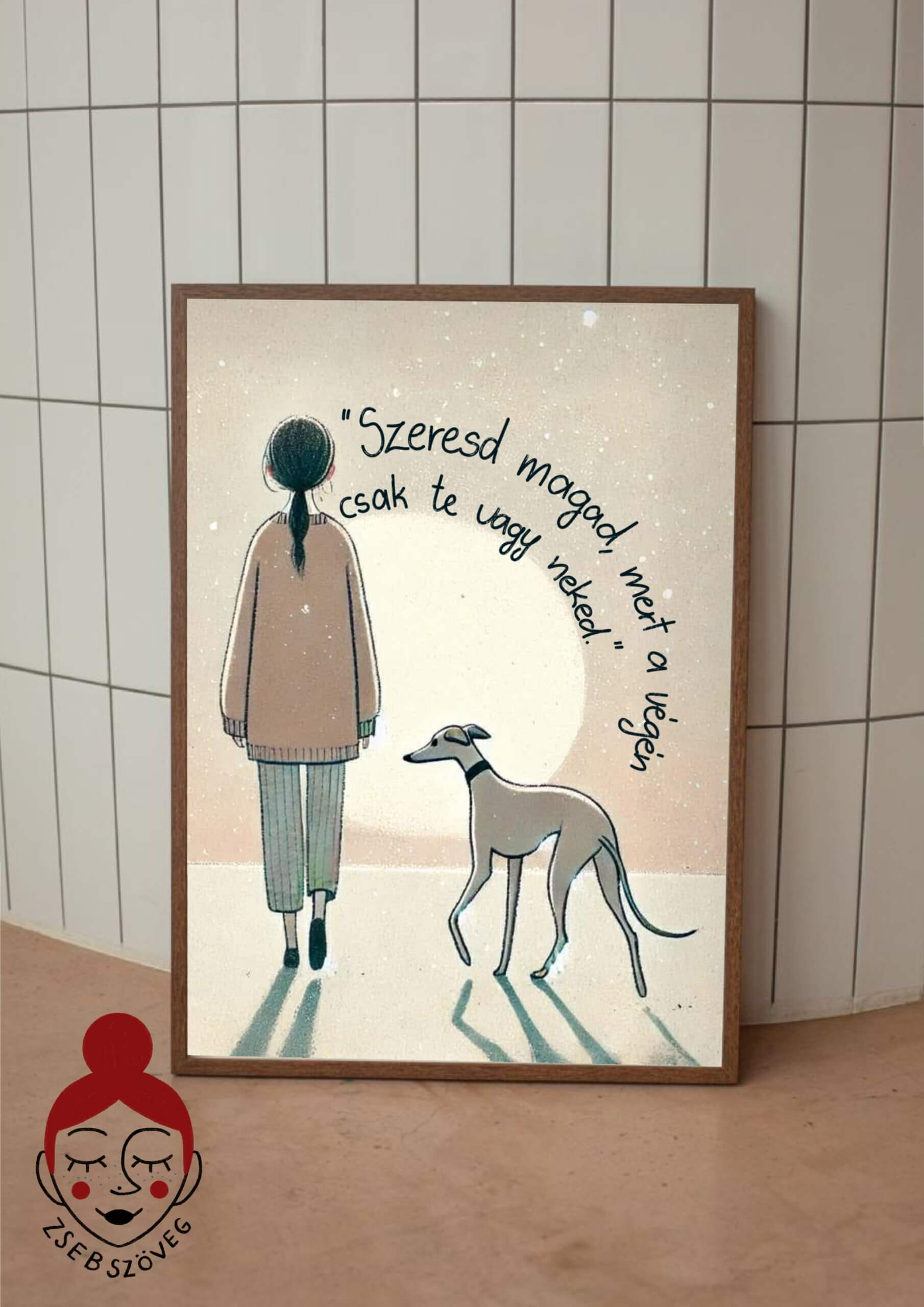 "Szeresd Magad..." Poszter