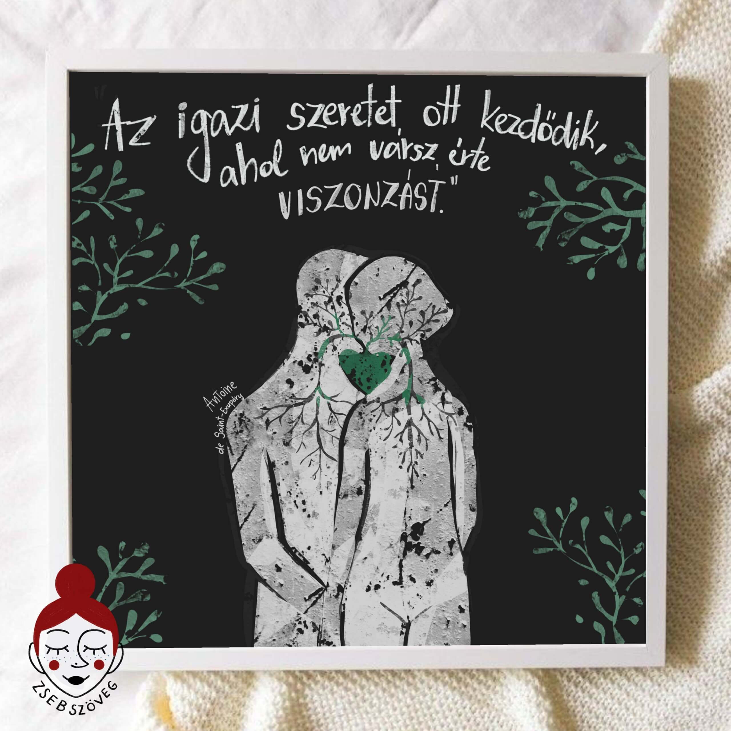 "Az igazi szeretet..." Prémium Vászon